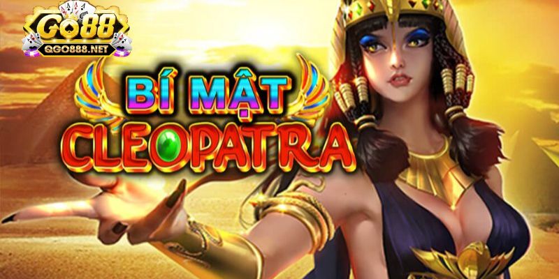 Bí mật cleopatra go88