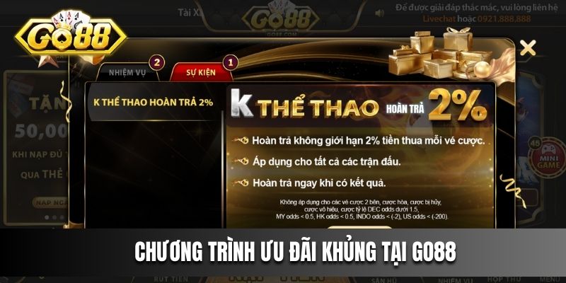 Chương trình ưu đãi khủng tại Go88