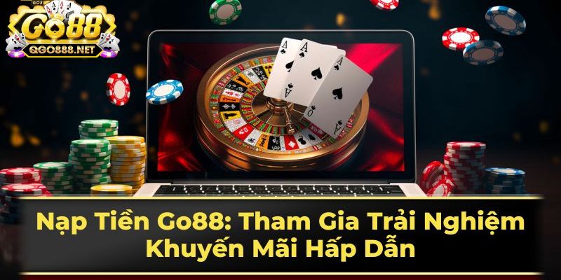 Nạp tiền go88